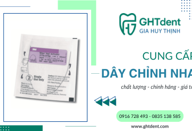 Gia Huy Thịnh - Đối tác cung cấp dây chỉnh nha toàn diện cho các cơ sở nha khoa
